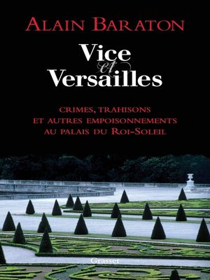 cover image of Vice et Versailles